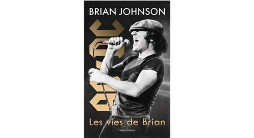 Brian Johnson : Les vies de Brian