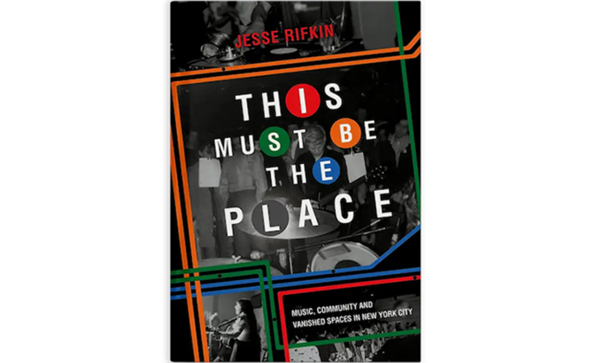 Jesse Rifkin - This Must Be the Place